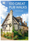 100 Great Pub Walks By Patrick Kinsella Cover Image