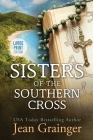 Sisters of the Southern Cross: Large Print Edition By Jean Grainger Cover Image