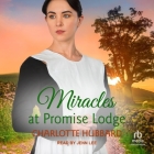 Miracles at Promise Lodge Cover Image