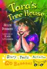 Tara's Tree House (Yellow Go Bananas) By Helen Dunmore, Karin Littlewood (Illustrator) Cover Image