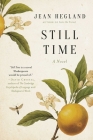 Still Time: A Novel By Jean Hegland Cover Image