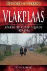 Vlakplaas: Apartheid Death Squads: 1979-1994 Cover Image
