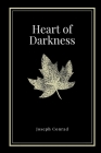 Heart of Darkness by Joseph Conrad By Joseph Conrad Cover Image