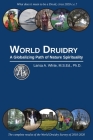 World Druidry: A Globalizing Path of Nature Spirituality Cover Image