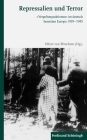 Repressalien Und Terror: »Vergeltungsaktionen« Im Deutsch Besetzten Europa 1939-1945 By Oliver Von Wrochem, Oliver Von Wrochem (Editor) Cover Image