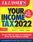 J.K. Lasser's Your Income Tax 2022: For Preparing Your 2021 Tax Return By J K Lasser Institute Cover Image
