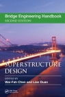 Bridge Engineering Handbook: Superstructure Design (Bridge Engineering Handbooks) By Wai-Fah Chen (Editor), Lian Duan (Editor) Cover Image