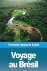 Voyage au Brésil Cover Image