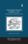 Christopher Smart's English Lyrics: Translation in the Eighteenth Century (British Literature in Context in the Long Eighteenth Century) By Rosalind Powell Cover Image