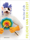 Felieke Van Der Leest: The Zoo of Life: Jewellery & Objects 1996 2014 Cover Image