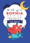 With You Sophia to the Infinity and beyond: Personalized Story book for Kids By Marta Fedriani Eznarriaga Cover Image