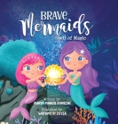 Brave Mermaids Shell of Magic: Shell of Magic Cover Image