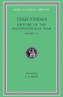 History of the Peloponnesian War, Volume II: Books 3-4 (Loeb Classical Library #109) By Thucydides, C. F. Smith (Translator) Cover Image