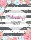 Checking Account Ledger: The Easiest Way to Manage Income and Expenditure Accounting Bookkeeping Ledger Cash Book, 6 Column Payment Record, Man By Katherine Barley Cover Image