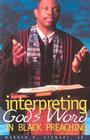 Interpreting God's Word in Black Preaching Cover Image
