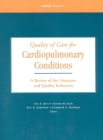 Quality of Care for Cardiopulmonary Conditions: A Review of the Literature and Quality Indicators Cover Image