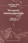 Therapeutic Immunosuppression (Immunology and Medicine #29) Cover Image