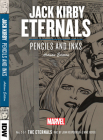 Jack Kirby's The Eternals Pencils and Inks Artisan Edition (Artist Edition) By Jack Kirby (Illustrator) Cover Image