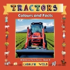 Tractors: Colours and Facts Cover Image
