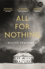 All for Nothing By Walter Kempowski, Anthea Bell (Translator) Cover Image