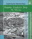 Human Rights Day: 21 March (Exploring Our National Days) By Sahm Venter Cover Image