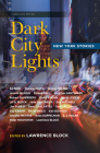 Dark City Lights: New York Stories (Have a NYC) Cover Image
