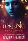 Uprising (Children of the Gods #2) By Jessica Therrien Cover Image