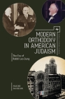 Modern Orthodoxy in American Judaism: The Era of Rabbi Leo Jung (Studies in Orthodox Judaism) By Maxine Jacobson Cover Image