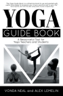 Yoga Guide Book By Vonda Neal, Alex Lemelin Cover Image