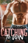 Catching to Win Cover Image