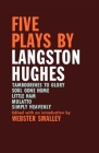Five Plays by Langston Hughes By Webster Smalley (Editor) Cover Image