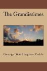 The Grandissimes Cover Image