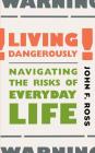 Living Dangerously Cover Image