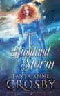 Highland Storm (Guardians of the Stone #4) By Tanya Anne Crosby Cover Image