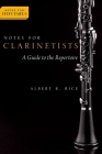 Notes for Clarinetists: A Guide to the Repertoire (Notes for Performers) Cover Image