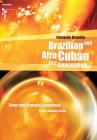 Brazilian and Afro-Cuban Jazz Conception -- Tenor and Soprano Saxophone: Book & CD (Advance Music: Brazilian and Afro-Cuban Jazz Conception) Cover Image