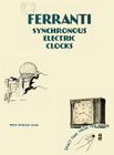 Ferranti Synchronous Electric Clocks Cover Image