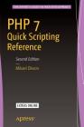 PHP 7 Quick Scripting Reference By Mikael Olsson Cover Image