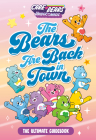 The Bears Are Back in Town: The Ultimate Guidebook (Care Bears: Unlock the Magic) By Marilyn Easton Cover Image