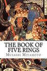 The Book of Five Rings By Musashi Miyamoto Cover Image