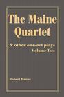 The Maine Quartet: and other one-act plays Cover Image