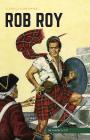 Rob Roy (Classics Illustrated) By Walter Scott, Unknown, Rudolph Palais (Illustrator) Cover Image