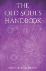 The Old Soul's Handbook Cover Image