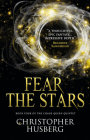 Chaos Queen - Fear the Stars (Chaos Queen 4) By Christopher Husberg Cover Image