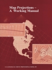 Map Projections: A Working Manual (U.S. Geological Survey Professional Paper 1395) Cover Image
