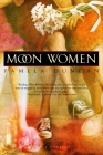 Moon Women By Pamela Duncan Cover Image