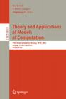 Theory and Applications of Models of Computation: Third International Conference, Tamc 2006, Beijing, China, May 15-20, 2006, Proceedings (Lecture Notes in Computer Science #3959) Cover Image
