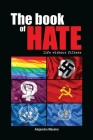 The book of hate: life without filters By Alejandro Máximo Cover Image