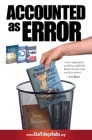 Accounted as Error By Catherine Mesa (Editor), Daniel Mesa (Contribution by), Rick Ingalsbe Cover Image