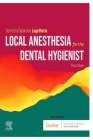 Local Anesthesia for the Dental Hygienist By Dirk Schulze Cover Image